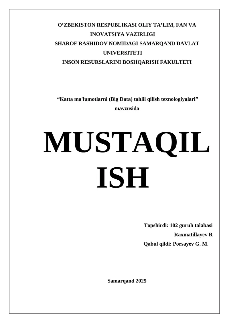Katta ma'lumotlarni (Big Data) tahlil qilish texnologiyalari