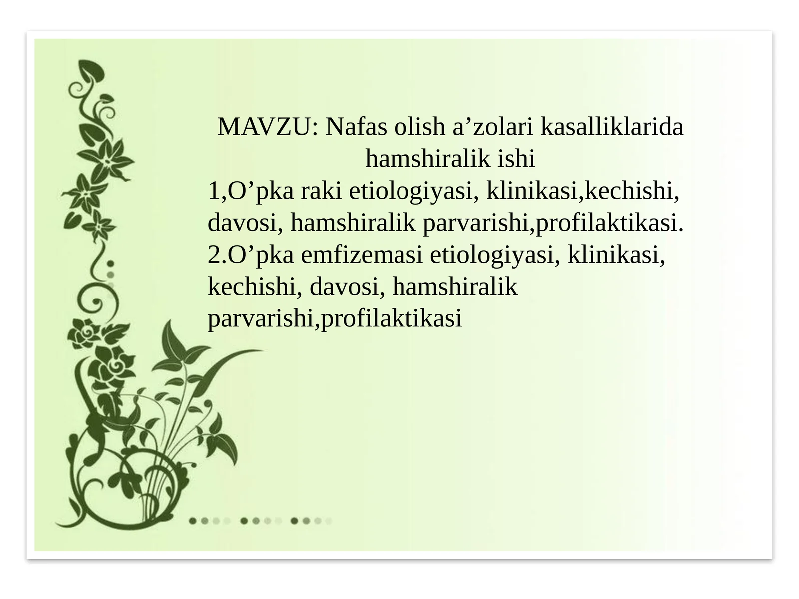 O'pkaraki kasalliklari va ularni davolash