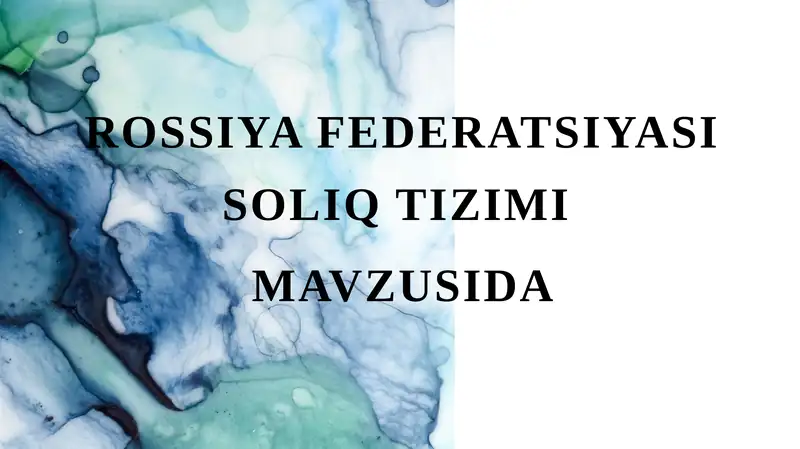 Rossiya Federatsiyasi Soliq Tizimi