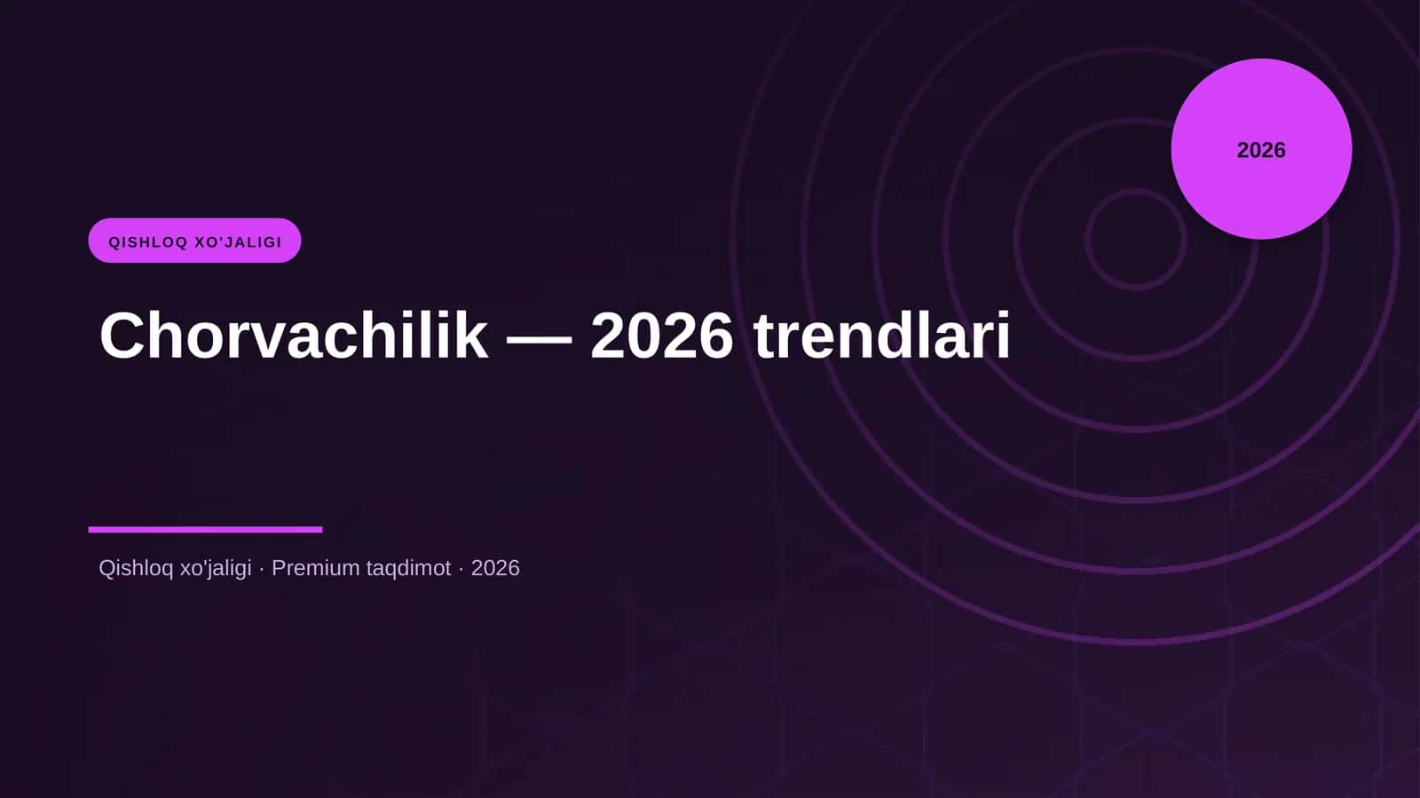 Chorvachilik — 2026 trendlari