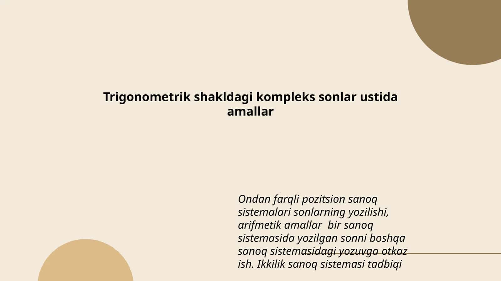 Trigonometrik shakldagi kompleks sonlar ustida amallar