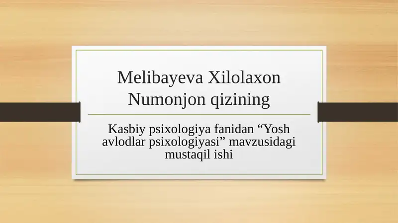 Yoshavlodlar psixologiyasi