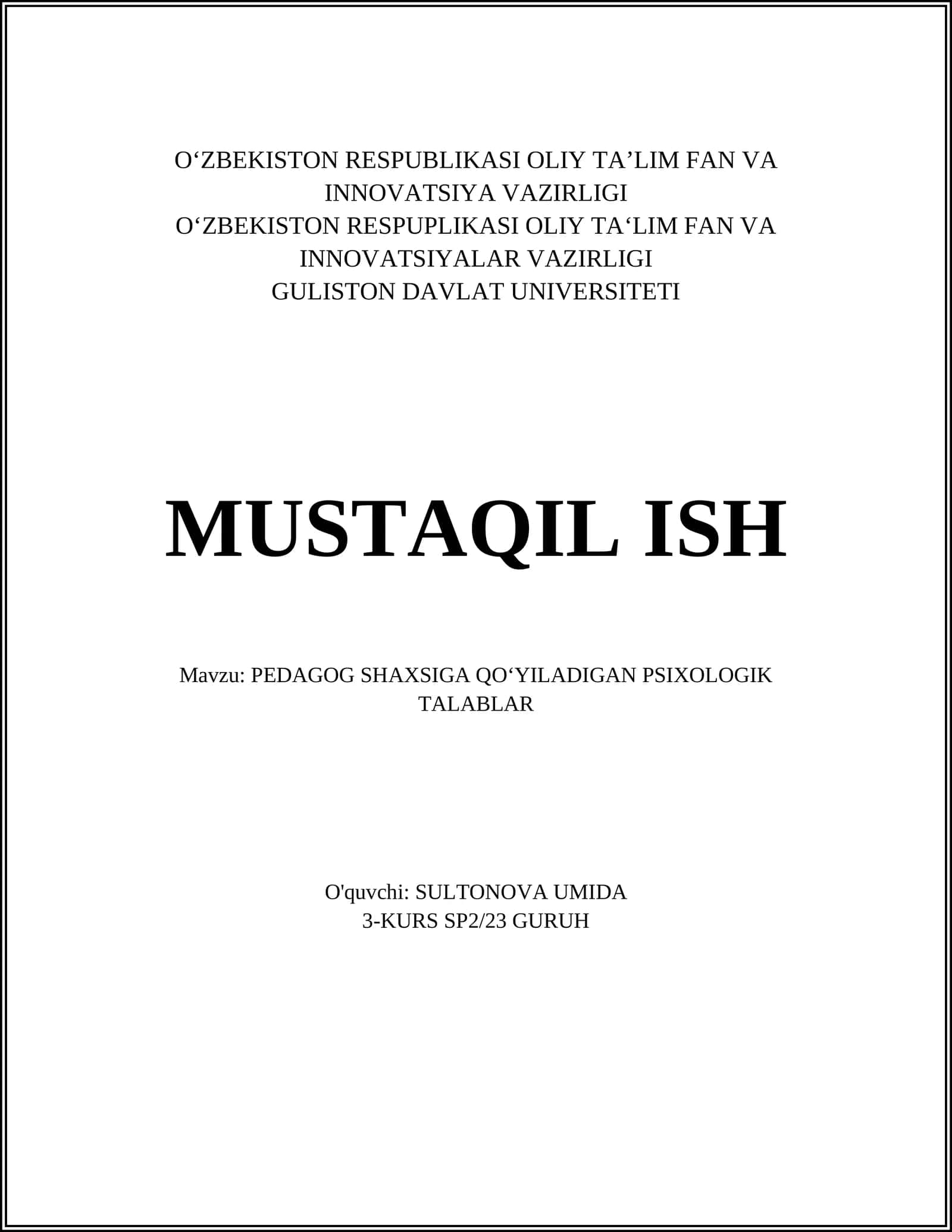PEDAGOG SHAXSIGA QO‘YILADIGAN PSIXOLOGIK TALABLAR