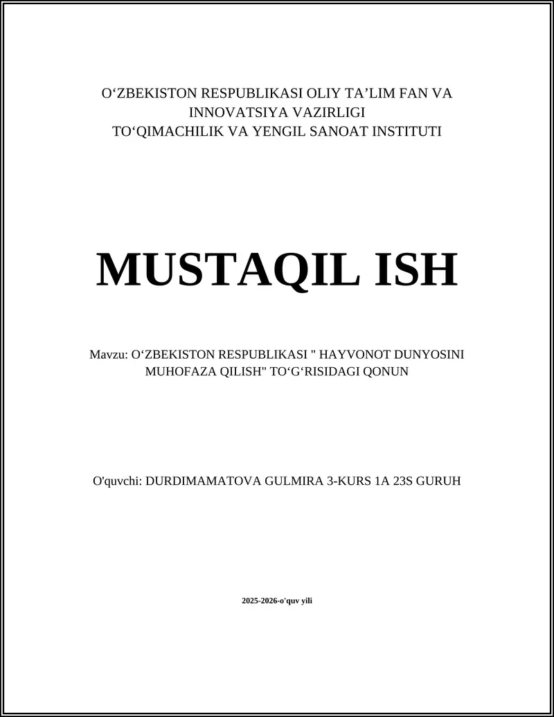 OʻZBEKISTON RESPUBLIKASI " HAYVONOT DUNYOSINI MUHOFAZA QILISH" TOʻGʻRISIDAGI QONUN