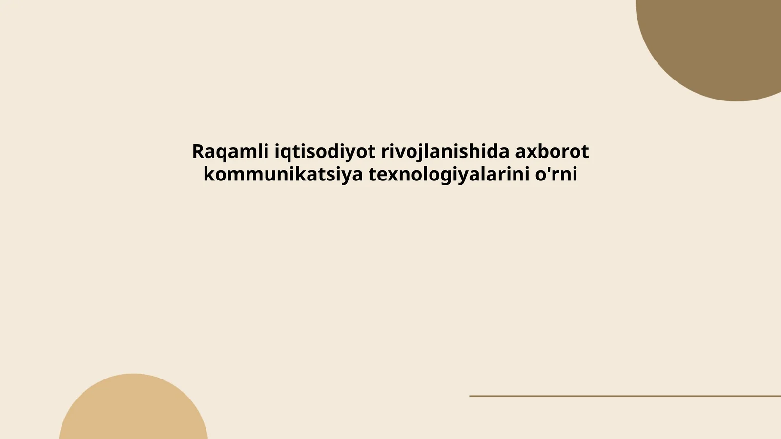 Raqamli iqtisodiyotning mohiyati va ahamiyati