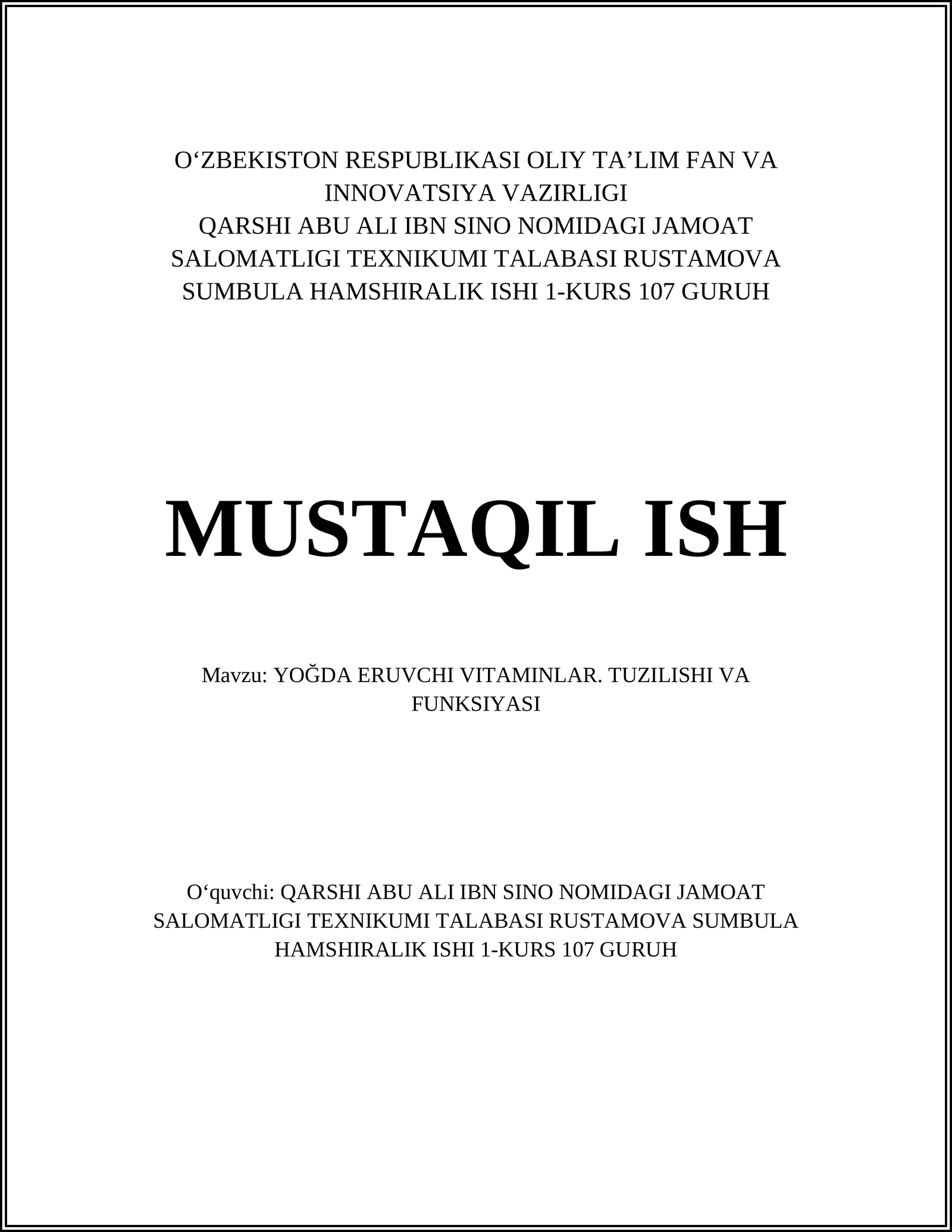 YOĞDA ERUVCHI VITAMINLAR. TUZILISHI VA FUNKSIYASI