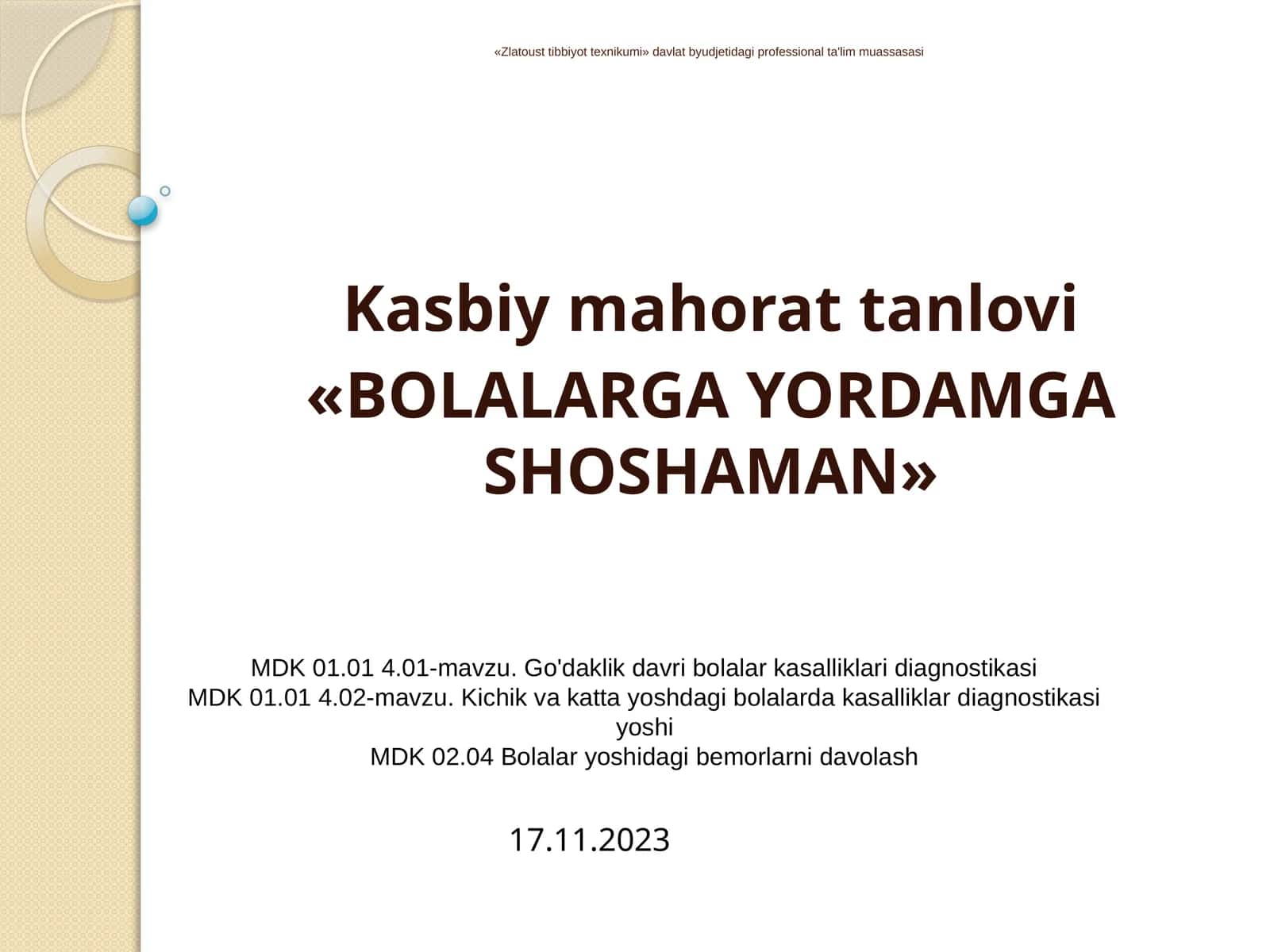 Bolalarga yordamga shoshilaman kasbiy mahorat tanlovi