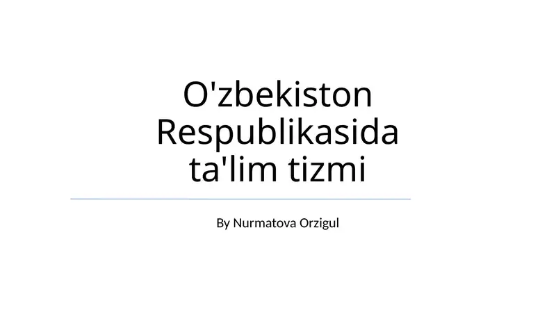 Oʻzbekiston Respublikasida ta'lim tizmi
