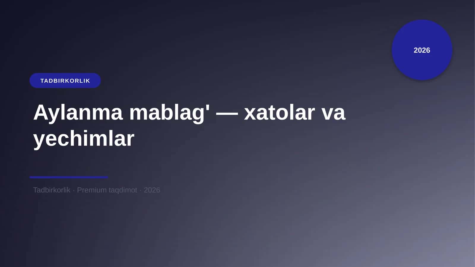 Aylanma mablag' — xatolar va yechimlar