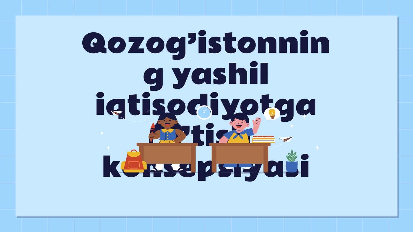 Qozog’istonning yashil iqtisodiyotga o’tish konsepsiyasi