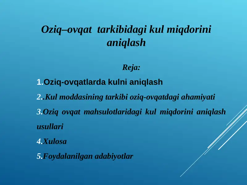 Oziq–ovqat  tarkibidagi kul miqdorini aniqlash