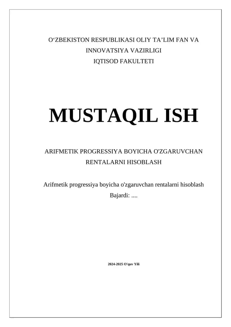 Arifmetik Progressiya Boyicha O'zgaruvchan Rentalarni Hisoblash
