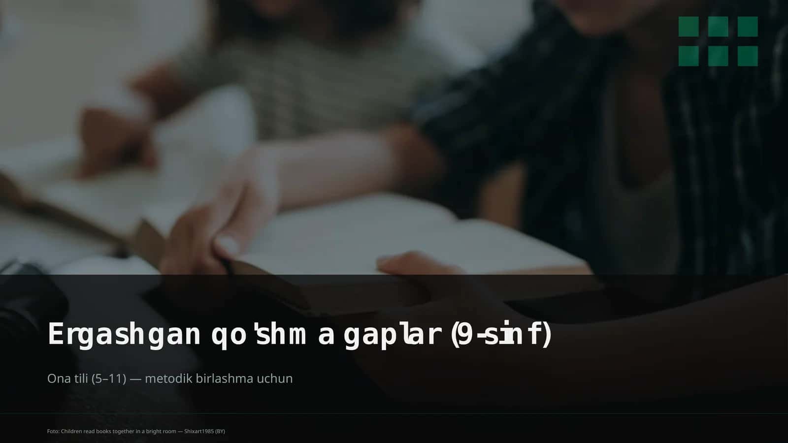 Ergashgan qo'shma gaplar (9-sinf)