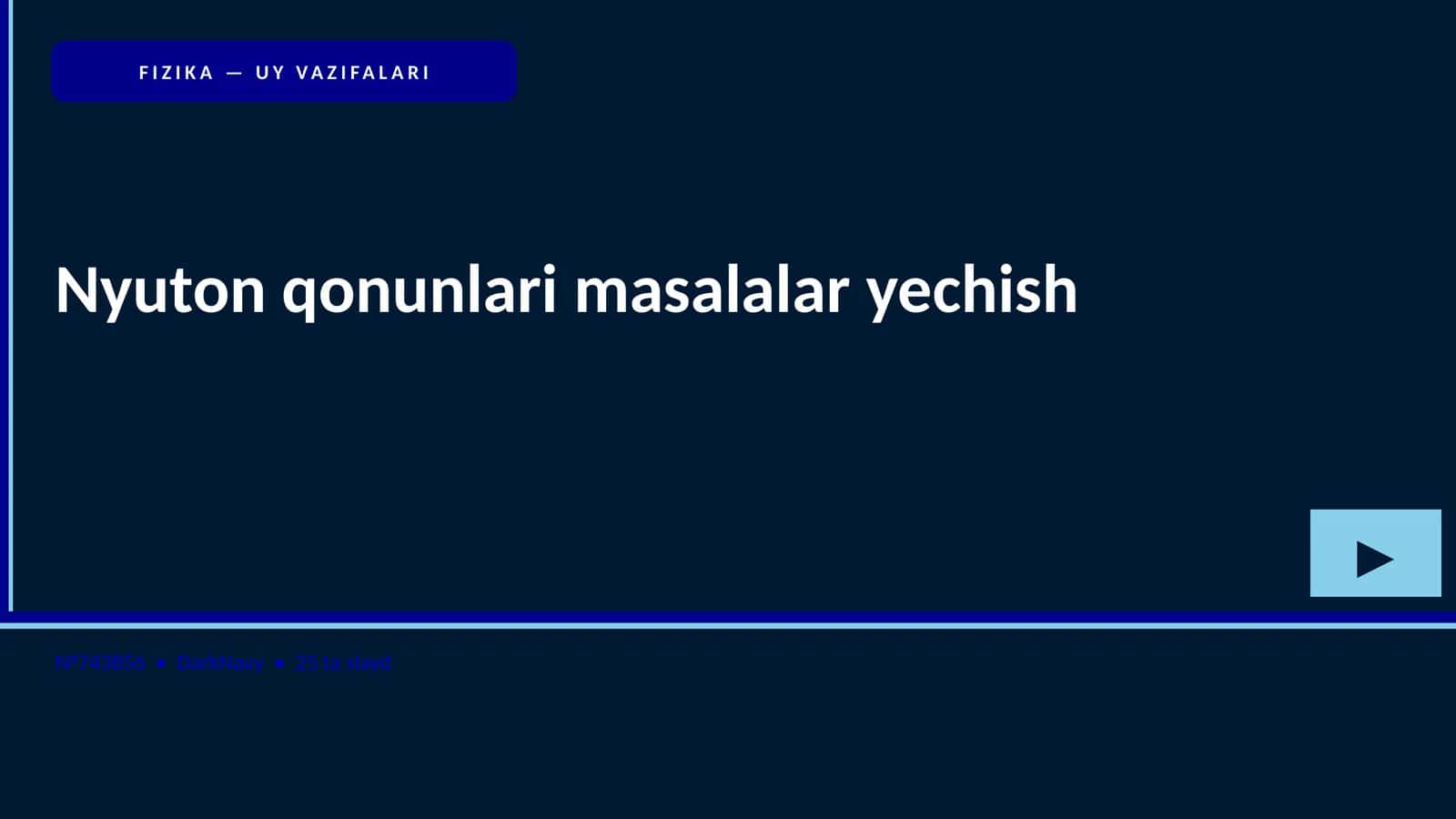 Nyuton qonunlari masalalar yechish