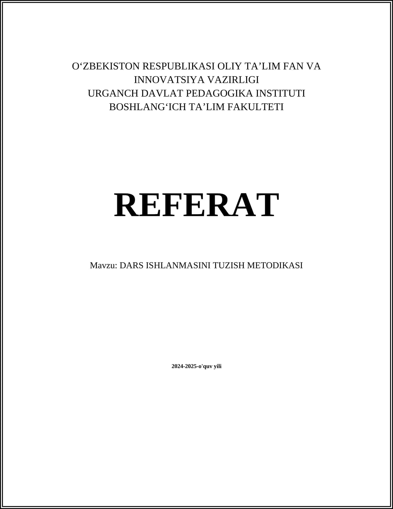 DARS ISHLANMASINI TUZISH METODIKASI