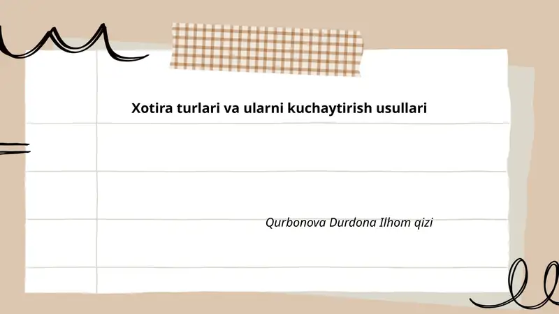 Xotira turlari va ularni kuchaytirish usullari