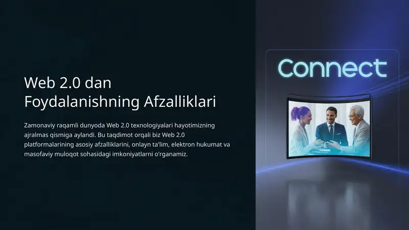 Web 2.0 dan Foydalanishning Afzalliklari