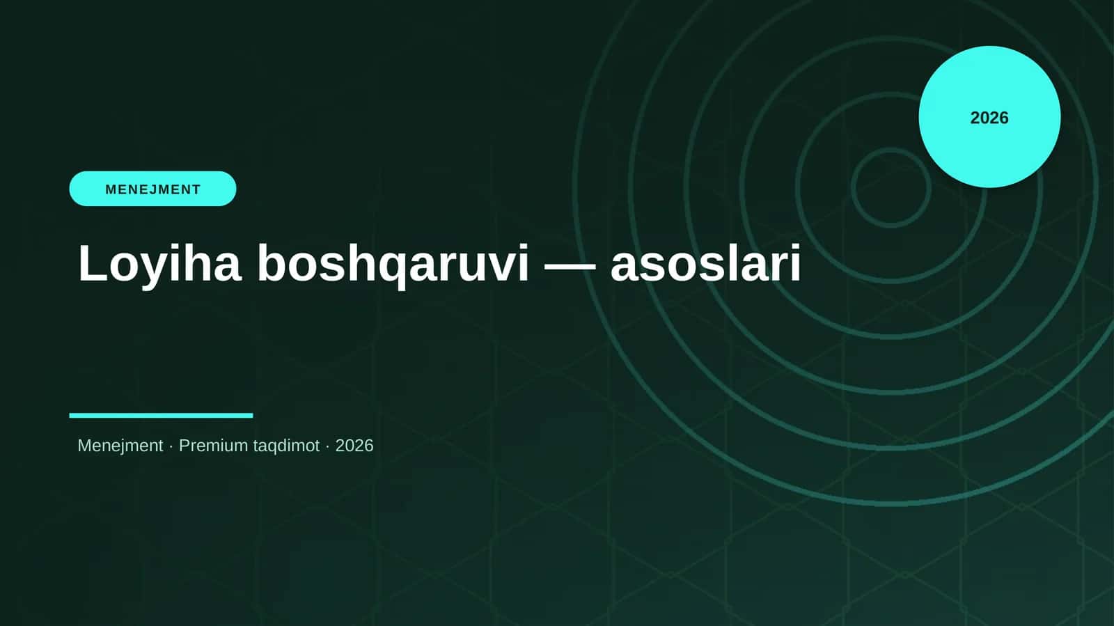 Loyiha boshqaruvi — asoslari
