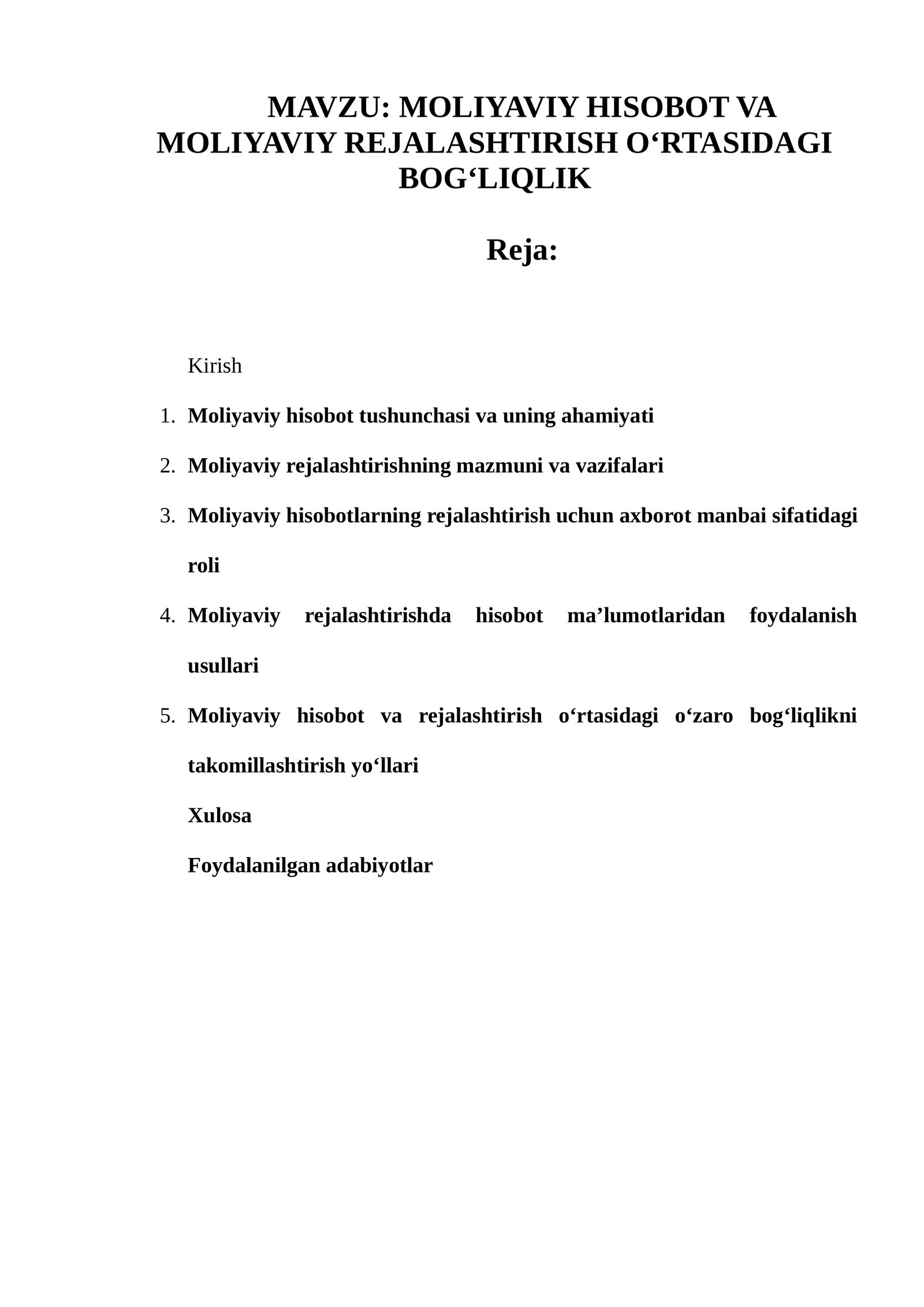 MOLIYAVIY HISOBOT VA MOLIYAVIY REJALASHTIRISH O‘RTASIDAGI BOG‘LIQLIK