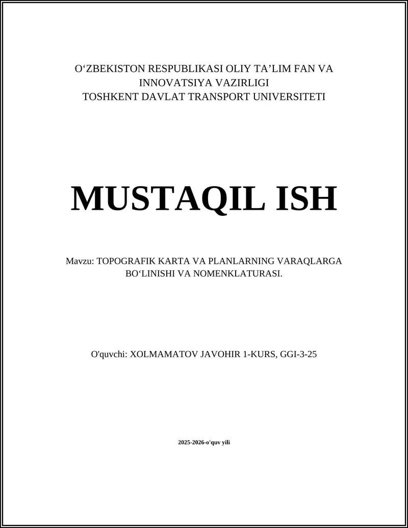 TOPOGRAFIK KARTA VA PLANLARNING VARAQLARGA BO‘LINISHI VA NOMENKLATURASI