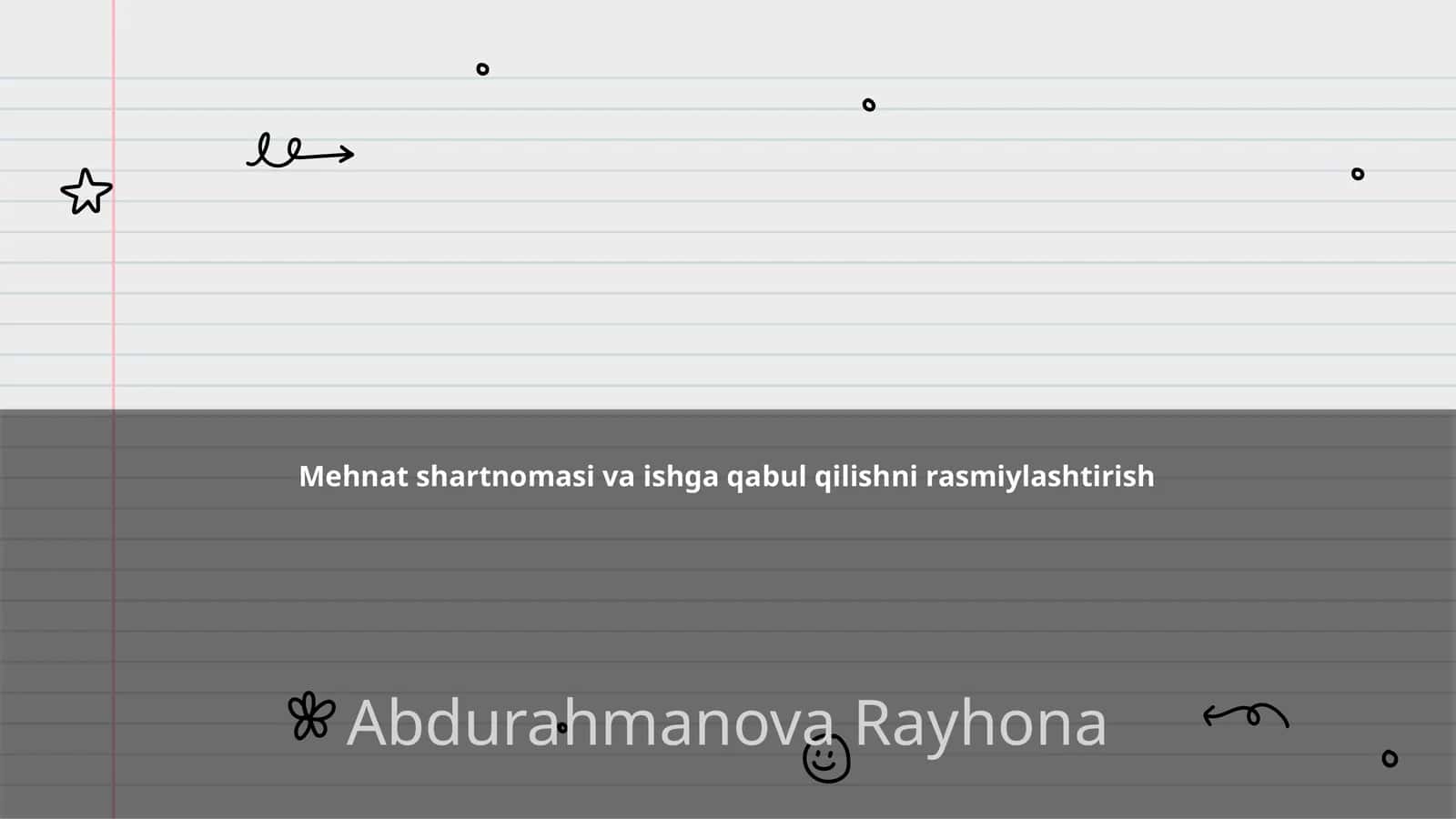 Mehnat shartnomasi va ishga qabul qilishni rasmiylashtirish