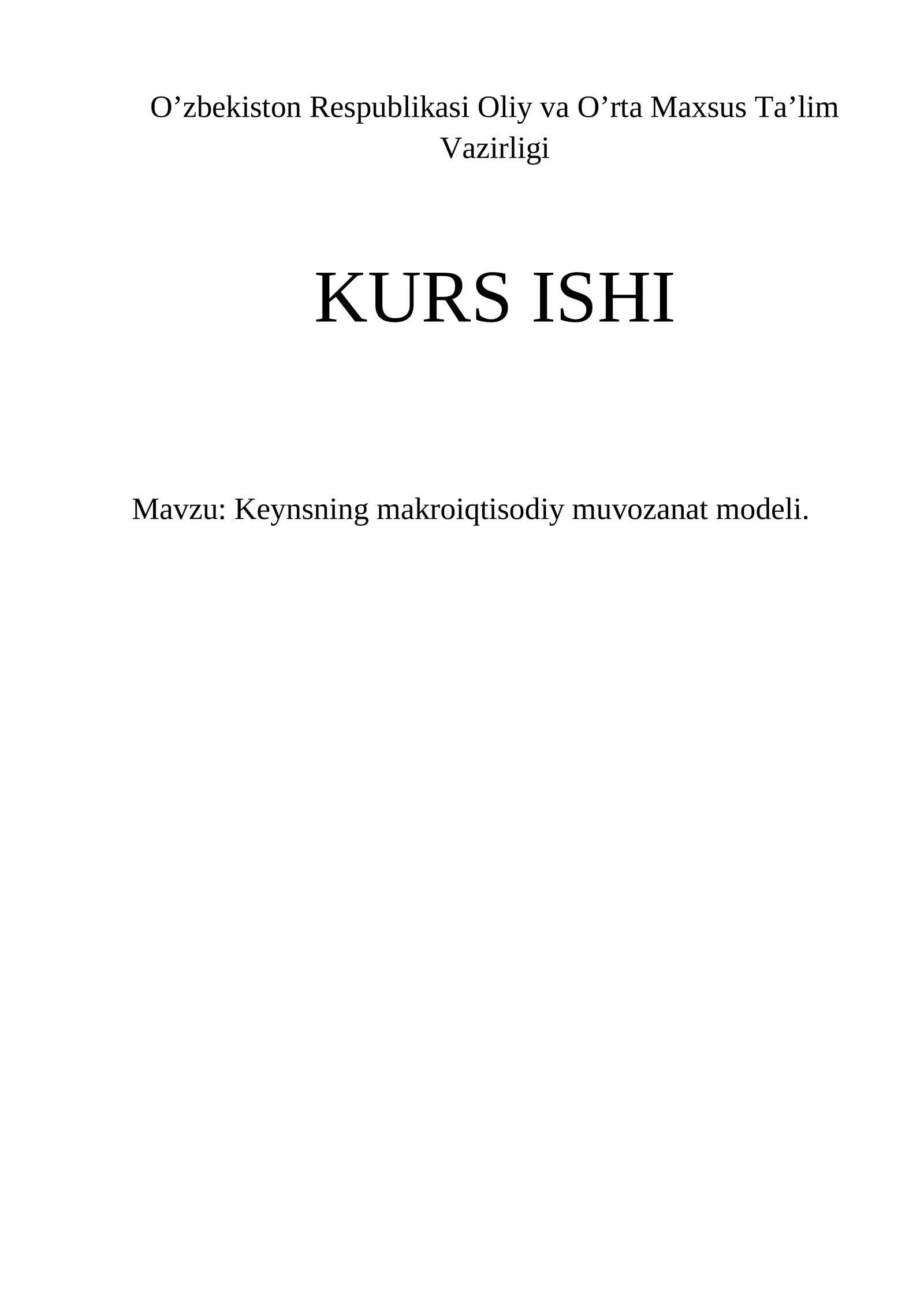 Keynsning makroiqtisodiy muvozanat modeli