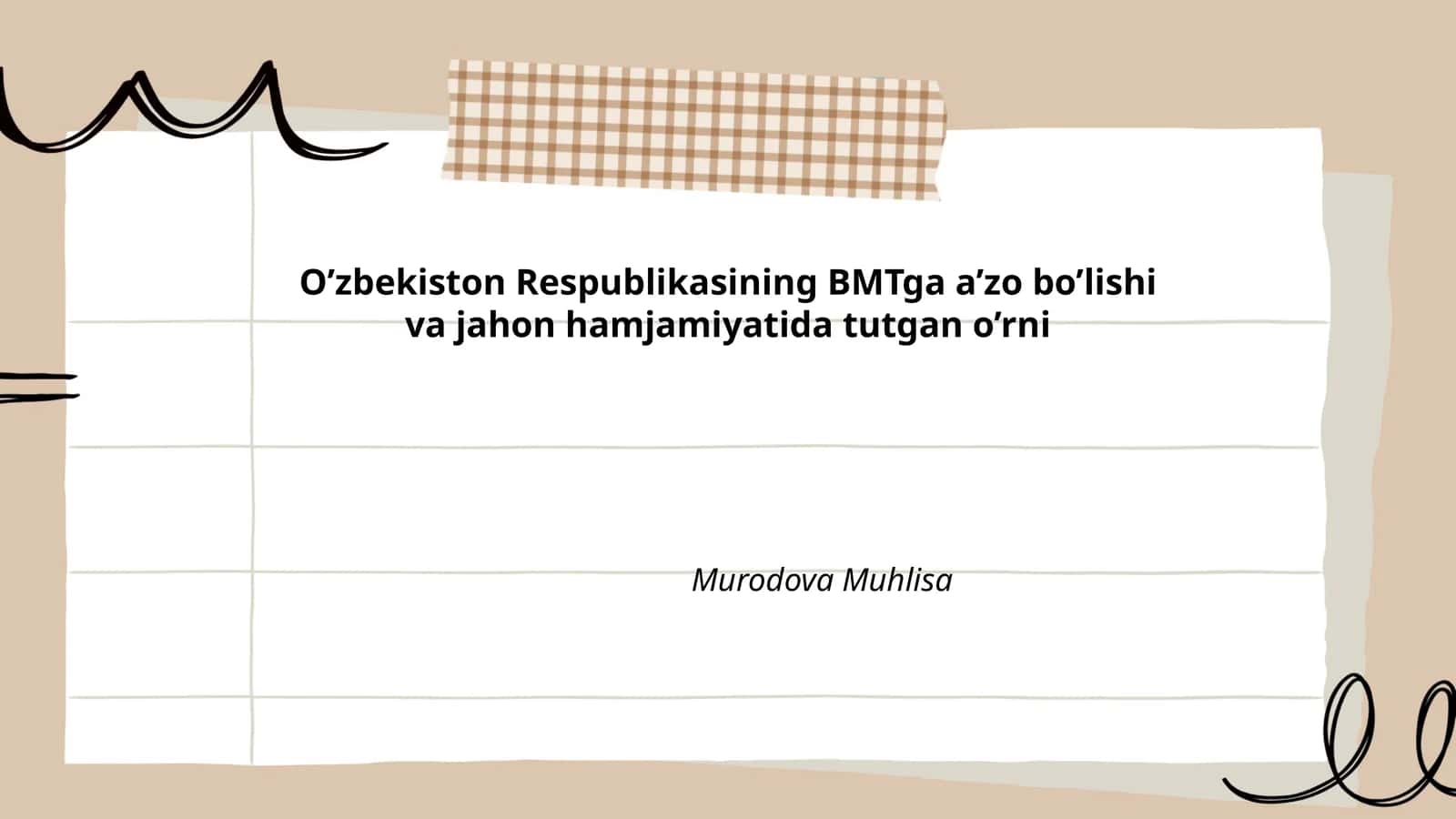 O'zbekiston Respublikasining BMTga a'zo bo'lish jarayoni