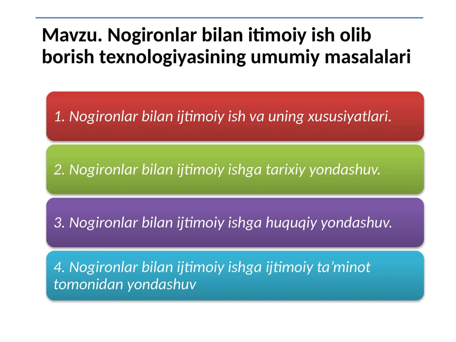 Nogironlar bilan itimoiy ish olib borish texnologiyasining umumiy masalalari