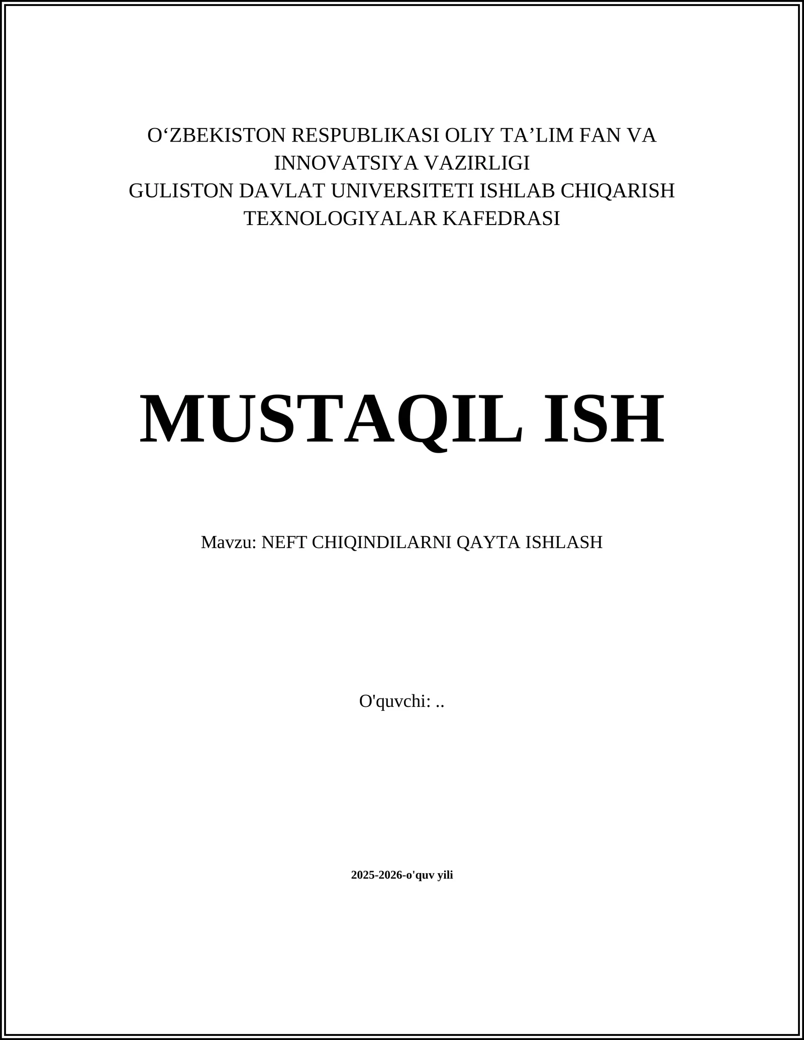 NEFT CHIQINDILARNI QAYTA ISHLASH