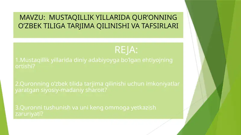 MUSTAQILLIKYILLARIDA QUR’ONNING O’ZBEK TILIGA TARJIMA QILINISHI VA TAFSIRLARI