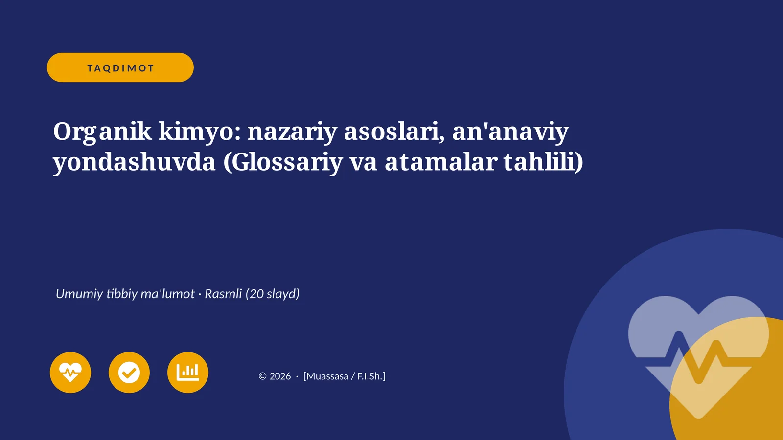 Organik kimyo: nazariy asoslari, an'anaviy yondashuvda (Glossariy va atamalar tahlili)