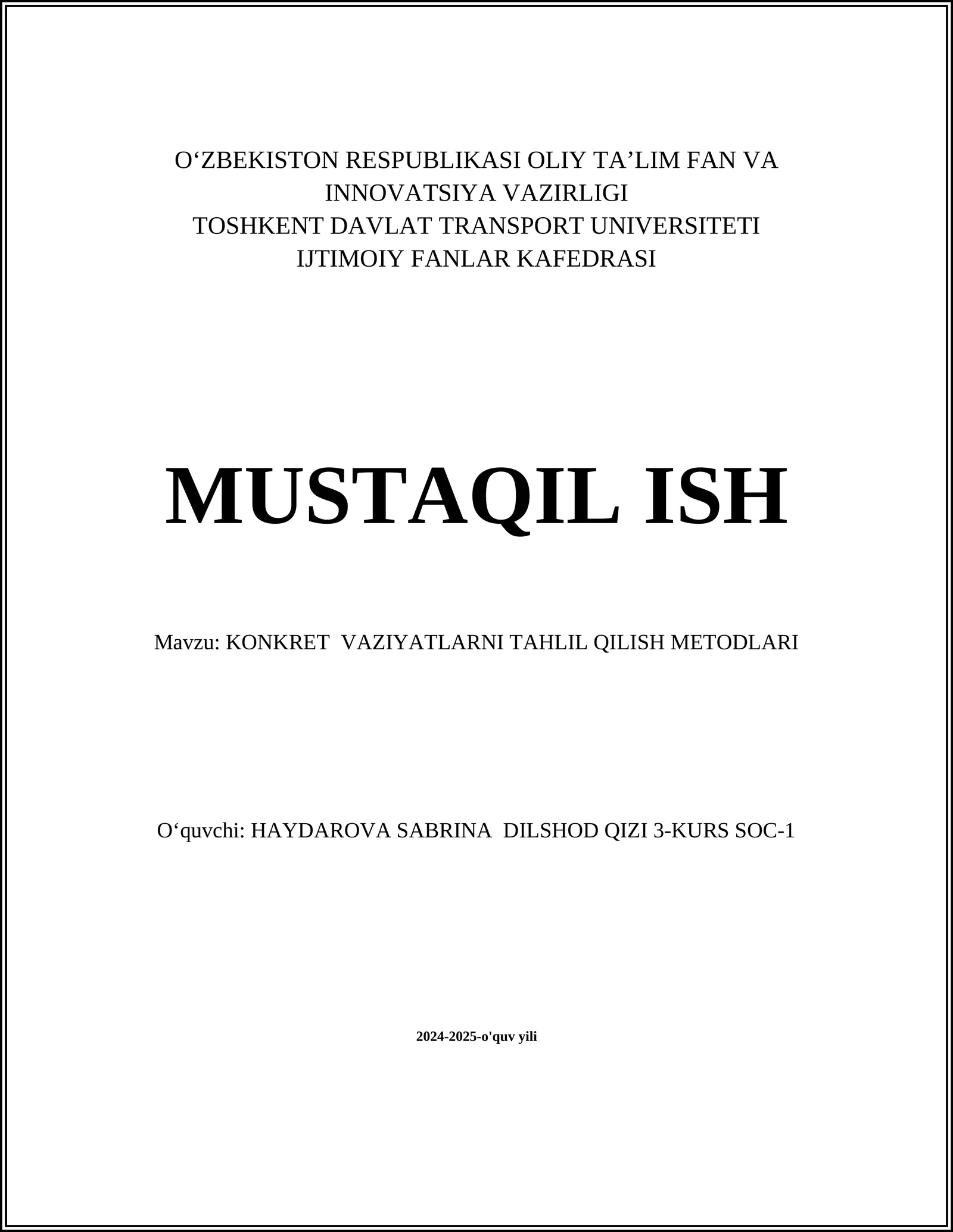 KONKRET VAZIYATLARNI TAHLIL QILISH METODLARI