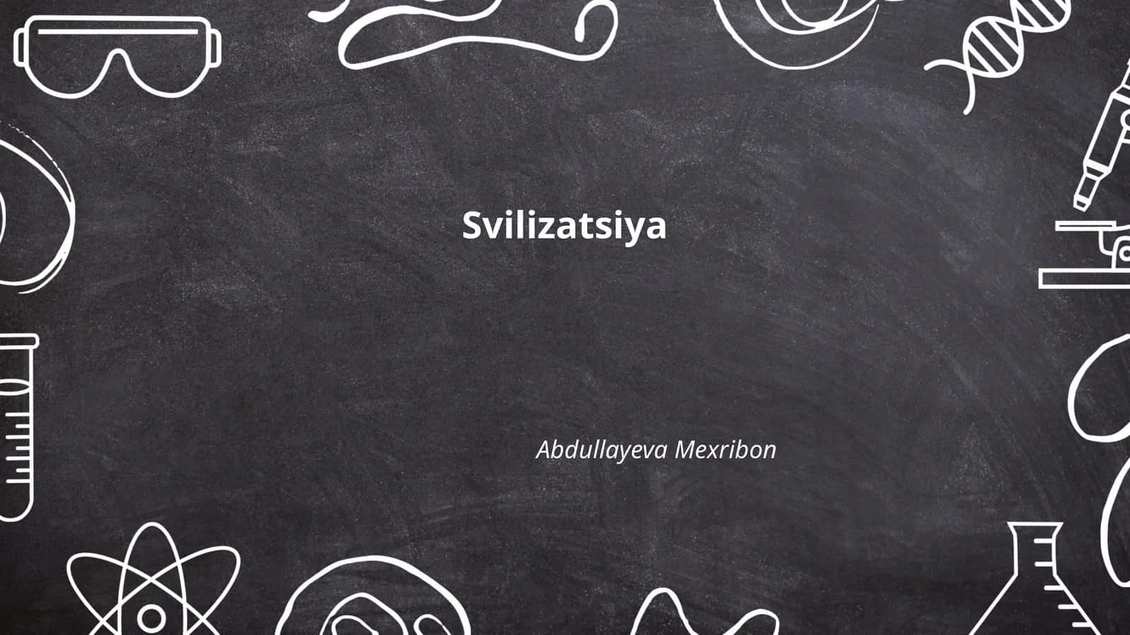 Svilizatsiya