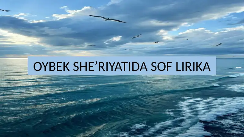 Oybek she'riyatida sof lirika