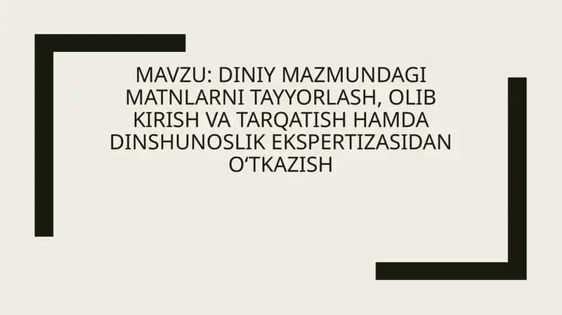 Diniy mazmundagi matnlarni tayyorlash, olib kirish va tarqatish hamda dinshunoslik ekspertizasidan o‘tkazish