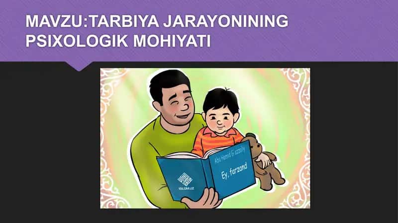 Tarbiya jarayonining psixologik mohiyati