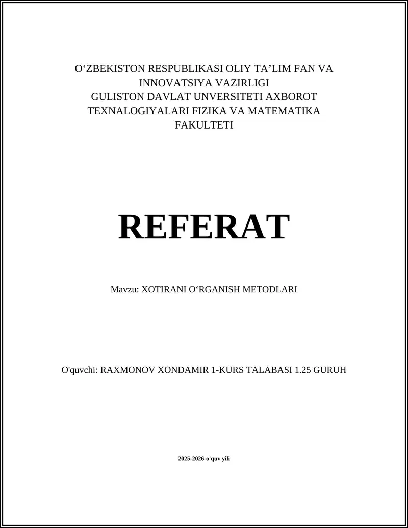 XOTIRANI OʻRGANISH METODLARI