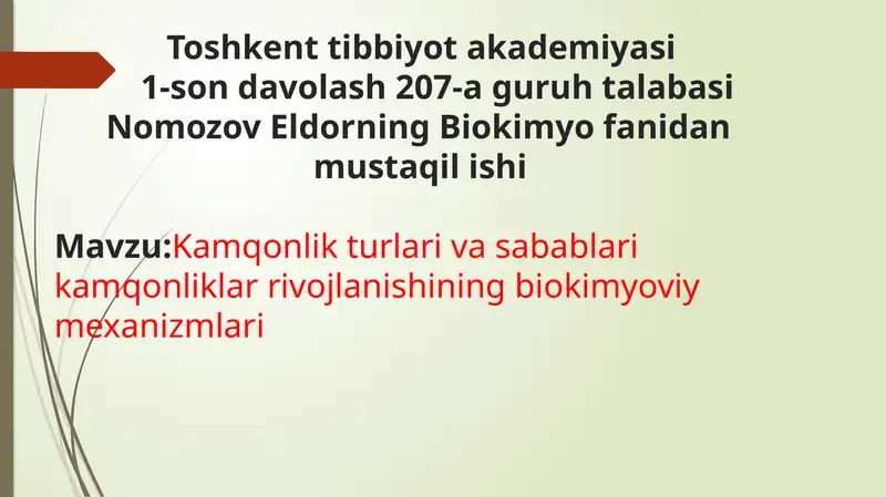 Kamqonlik turlari va sabablari kamqonliklar rivojlanishining biokimyoviy mexanizmlari