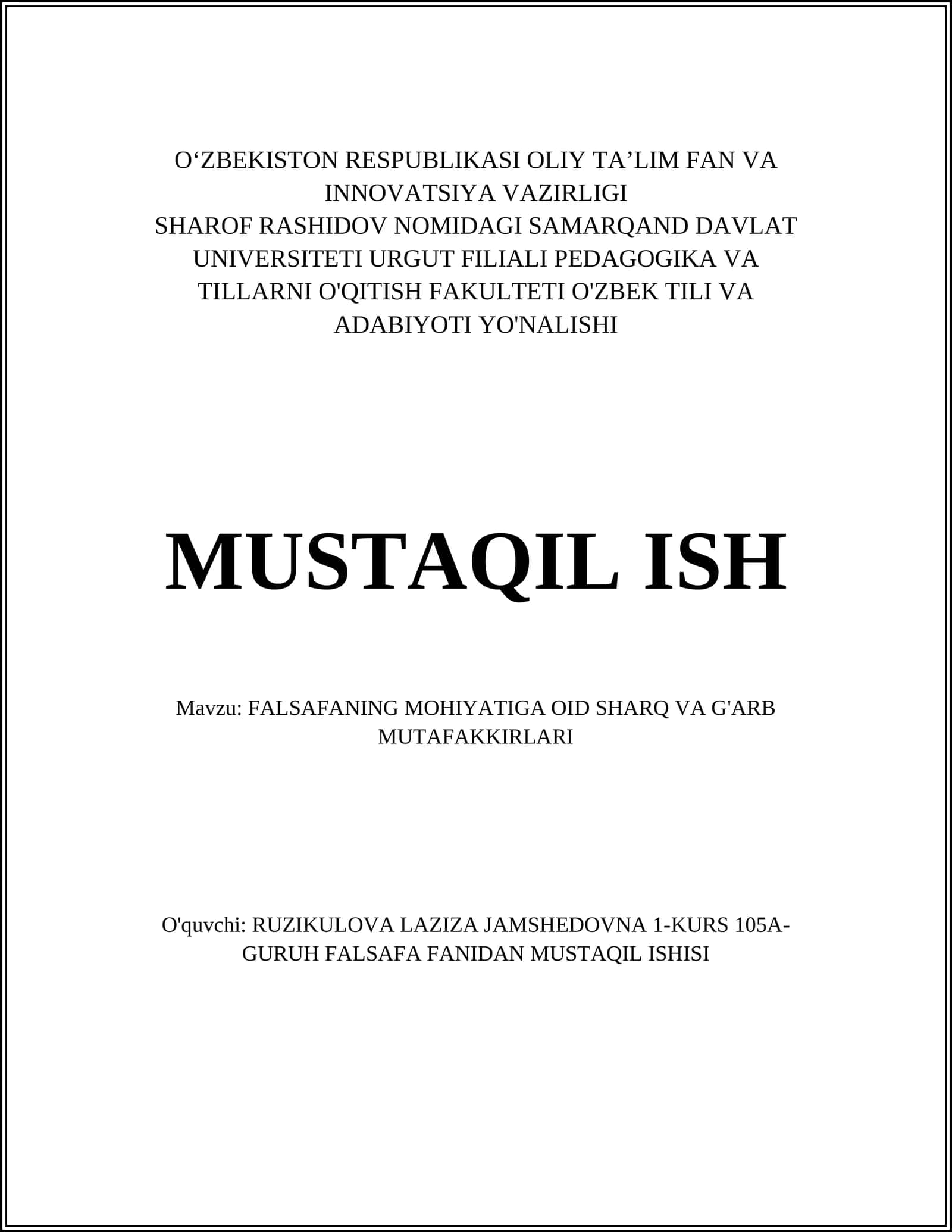 FALSAFANING MOHIYATIGA OID SHARQ VA G'ARB MUTAFAKKIRLARI