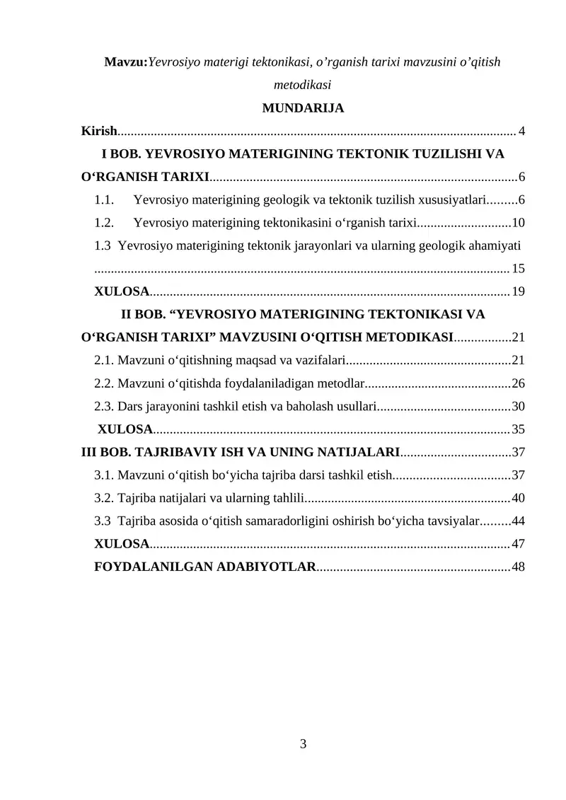 Yevrosiyo materigi tektonikasi, o’rganish tarixi mavzusini o’qitish metodikasi