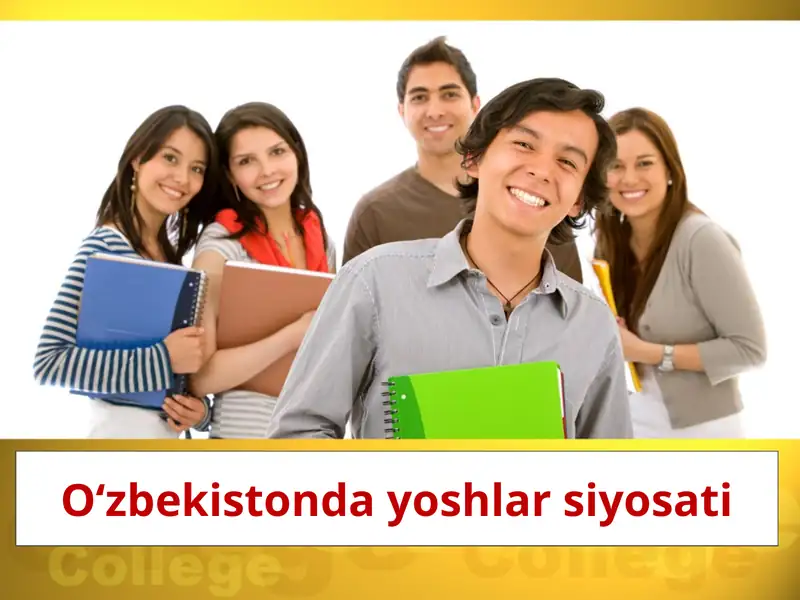 O‘zbekistonda yoshlar siyosati