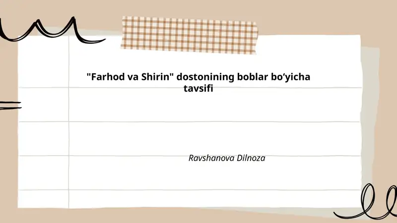 "Farhod va Shirin" dostonining boblar bo‘yicha tavsifi