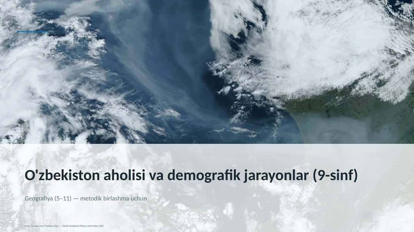 O'zbekiston aholisi va demografik jarayonlar (9-sinf)