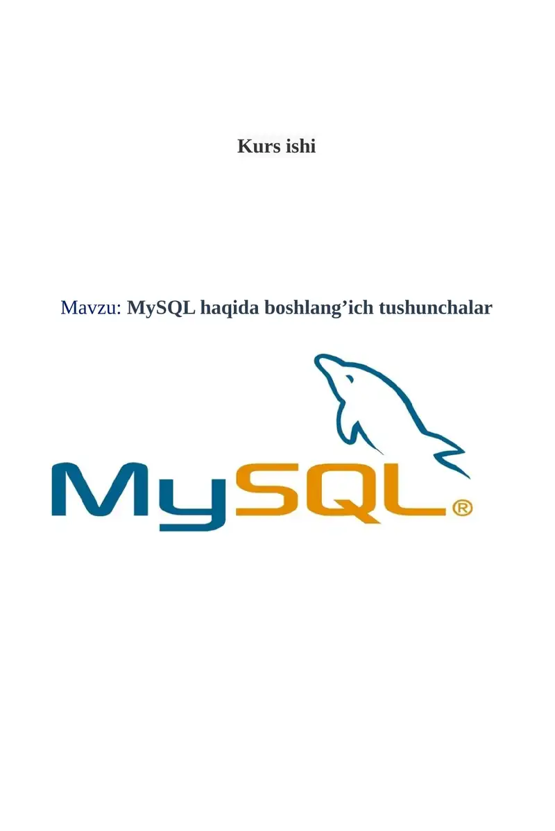 MySQL haqida boshlang’ich tushunchalar