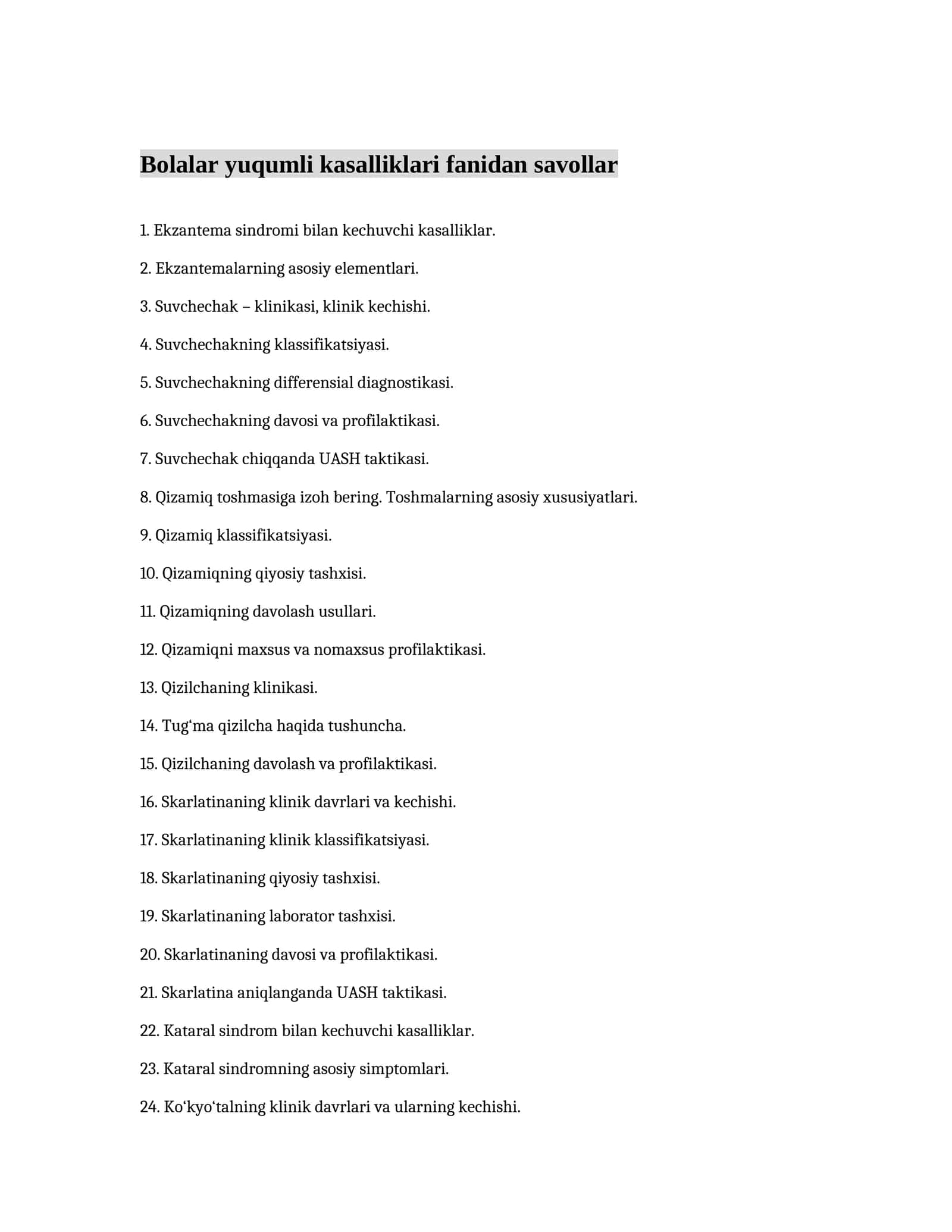 Bolalar yuqumli kasalliklari fanidan savollar