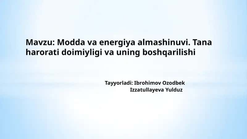 Moddavaenergiyaalmashinuvi tana harorati doimiyligi termoregulyatsiya