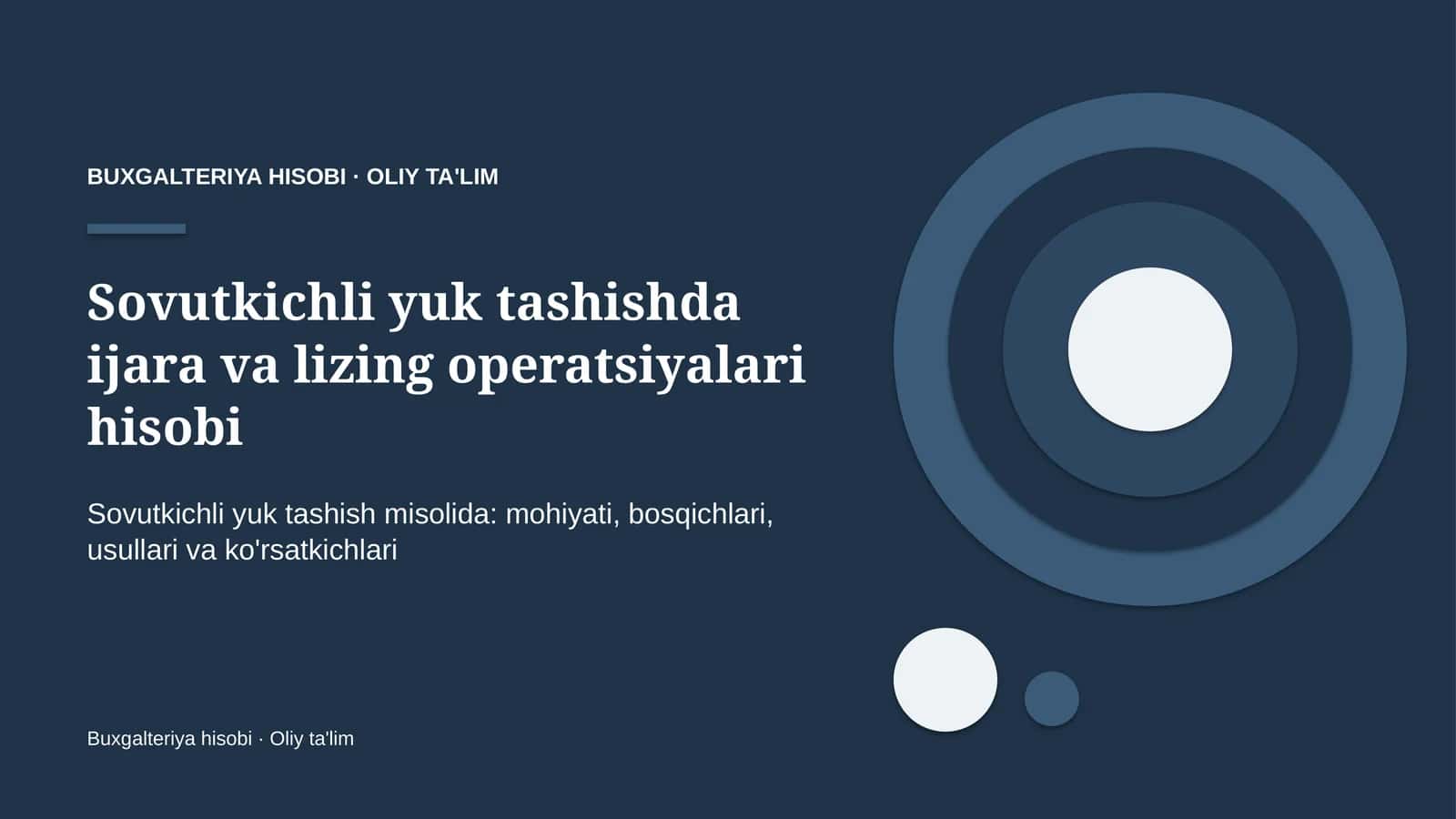 sovutkichli yuk tashishda ijara va lizing operatsiyalari hisobi 3916