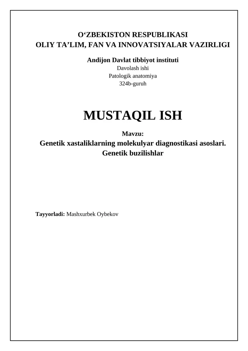 Genetik kasalliklarning molekulyar diagnostikasi asoslari
