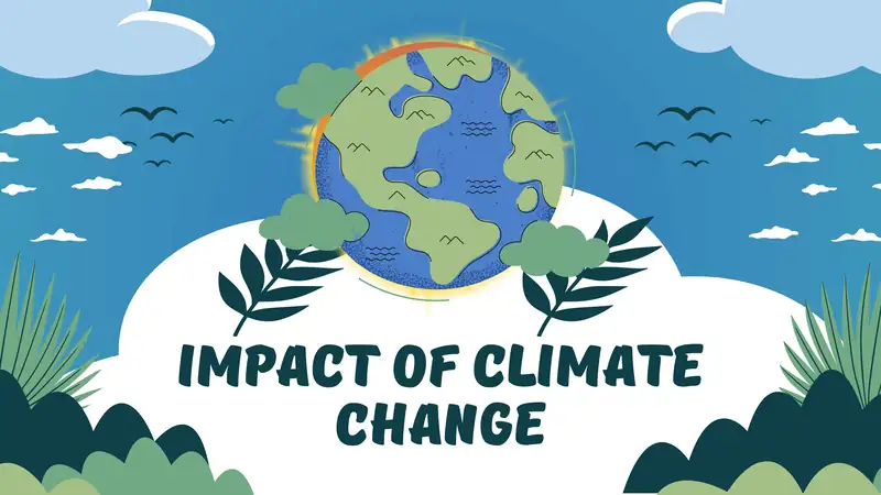 IMPACT OF CLIMATE CHANGE
