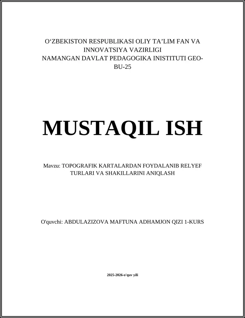 TOPOGRAFIK KARTALARDAN FOYDALANIB RELYEF TURLARI VA SHAKILLARINI ANIQLASH